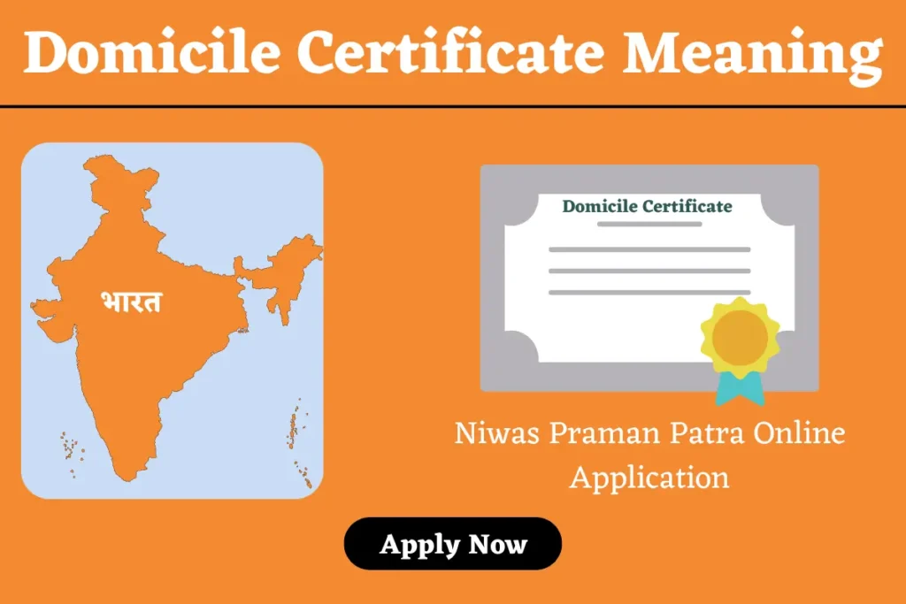 Domicile Certificate Meaning