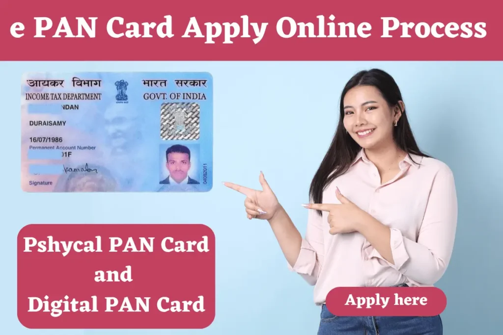 e PAN Card Apply Online Process